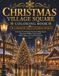 Christmas Village Square Livre de coloriage