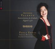 Intavolatura Hitasura Paola Erdas - Valente: Intavolatura De Cimbalo, Napoli 1576 (CD)