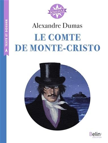 Belin Education Le Comte de Monte-Cristo