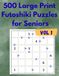 500 Large Print Futoshiki Puzzles for Seniors