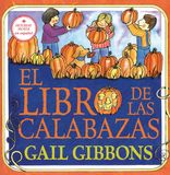 El HackettFlynn Ltd El libro de las calabazas Paperback 32 pages Gail Gibbons