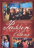 Passin' Bill & Gloria Gaither Passin the Faith Along