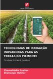 Tecnologias OmniScriptum SRL Tecnologias de Irrigação Inovadoras Para as Terras Do Piemonte