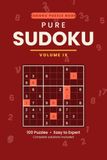 Pure Sudoku: Volume IX: Sudoku Puzzle Book