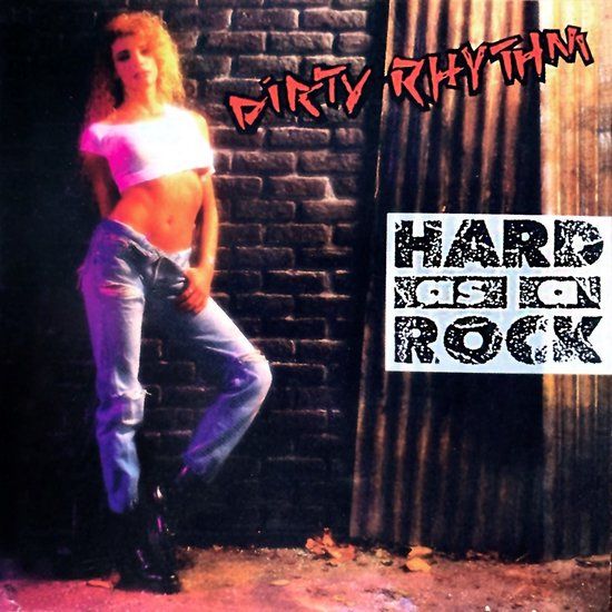 Hard Dirty Rhythm Hard As a Rock CD Remastered