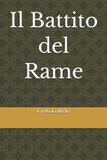 Il Independently Published Il Battito del Rame Paperback