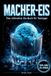 MACHER-EIS: Das ultimative Eis-Buch für Teenager. 77 einfache & maschinenfreie Rezepte für Partys, Chill-Abende und den perfekten Freeze-Kick. Inkl. 9-Level-Challenge zum Frost-Boss