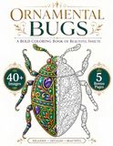 Insectes Ornementaux : Un livre de coloriage audacieux de belles créatures