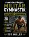 FUNKTIONSFÄHIGES MILITÄR GYMNASTIK 28-Tage-Programm zur Fettreduktion