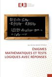 Énigmes Mathématiques Et Tests Logiques Avec Réponses: DE