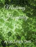 Mastering Hospitality