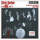 Suburban Chris Barber At The BBC Vol. 2: 1961/1963