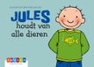 Jules kartonboekje 19 - Jules houdt van alle dieren