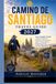 Guide de voyage Camino de Santiago 2027