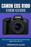 Canon EOS R100 User Guide