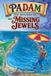 Padam- Padam The Mystery of the Missing Jewels Paperback