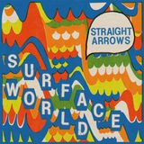 Surface Straight Arrows - Surface World (LP)