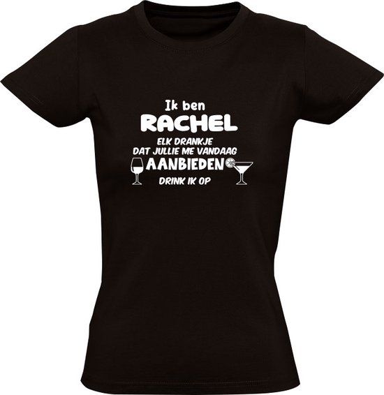 Ik ben Rachel Dames T-shirt - Zwart - L