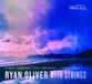 Ryan Oliver - Avec cordes