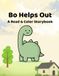 Bo Helps Out: A Read & Color Storybook