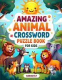 Amazing Animal Crossword Puzzle Book for Kids