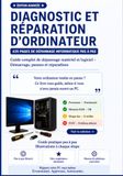 DIAGNOSTIC ET RÉPARATION D'ORDINATEUR: Démarrage pannes et réparations