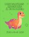Dinosaures mignons - Mon premier livre de coloriage
