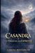 Casandra Y El Valle de Los Espiritus: 1
