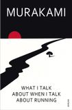 What Bol What I Talk About When I Talk About Runn Paperback