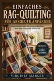 EINFACHES Independently Published Einfaches Rag-Quilting Für Absolute Anfänger