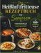 Das Heißluftfritteuse REZEPTBUCH für Senioren