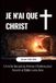 JE Independently Published Je n'Ai Que Christ Paperback