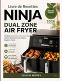 Livre Ninja Livre de Recettes Ninja Dual Zone Air Fryer
