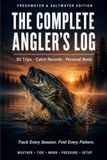 THE COMPLETE ANGLER'S LOG: 50-Trip Fishing Journal