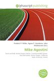 Mike Agostini: Paperback, 128 pages