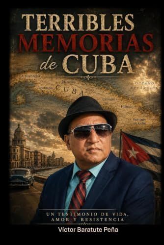 Terribles memorias de Cuba