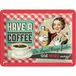 Nostalgic-Art Have A Coffee Wandbord - Metaal - 15 x 20 cm