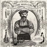 Dad Jokes & Man Facts: The Man-ual