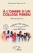 A Harmattan Sénégal À l'ombre d'un collège perdu Paperback