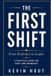 The Libri GmbH The First Shift Paperback
