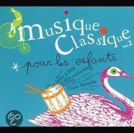 Mus.Class.Enfants Vol.2 (CD)