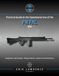 Practical Firearm User Guides - NATO: Practical Guide to the Operational Use of the FN FAL Rifle
