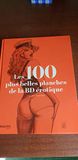 Les 100 plus belles planches de la BD érotique