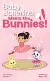 Baby Libri GmbH Baby Ballerina Meets the Bunnies!