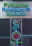 Python for Raspberry Pi Systems: Programming and Automation Projects
