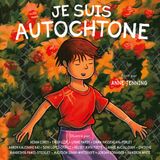 Je Les Editions Orca Je Suis Autochtone Hardcover