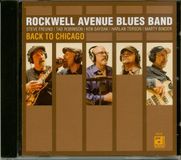 Sonic Rendezvous Rockwell Avenue Blues Band - Back To Chicago (CD)