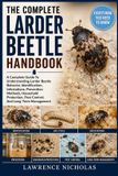 THE Libri GmbH The Complete Larder Beetle Handbook