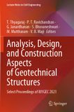Analysis, Springer Nature Lecture Notes in Civil Engineering 421- Analysis, Design, and Construction Aspects of Geotechnical Structures Paperback