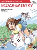 The NO STARCH PR The Manga Guide to Biochemistry Paperback